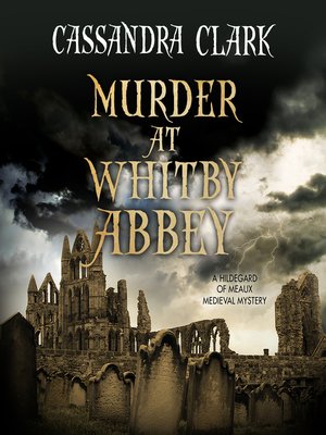 Murder at Whitby Abbey - Audiobook